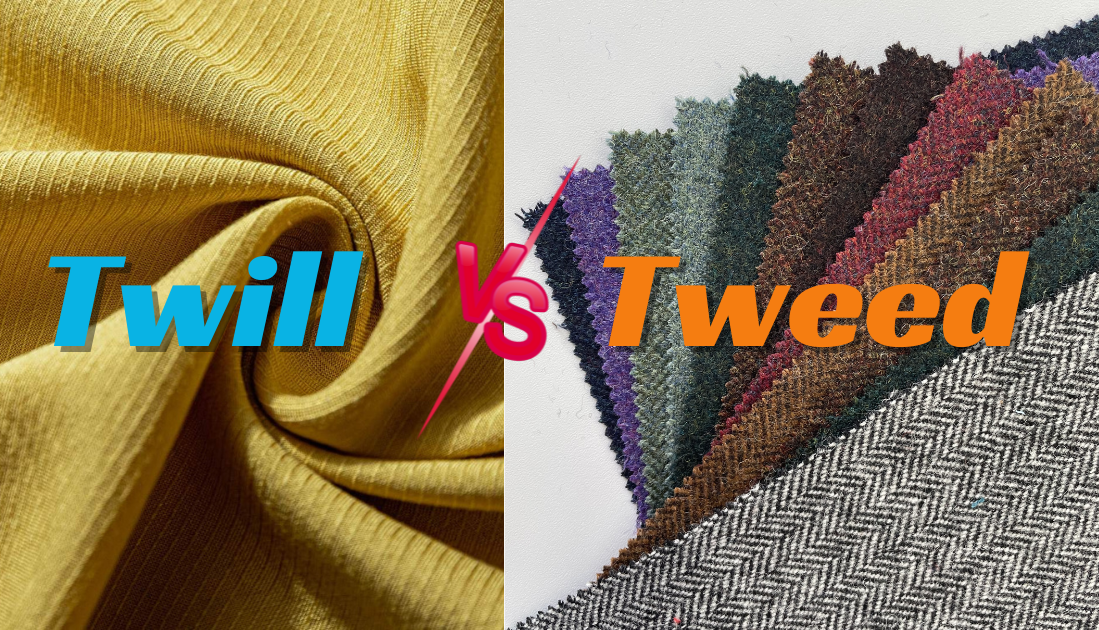 Twill vs Tweed